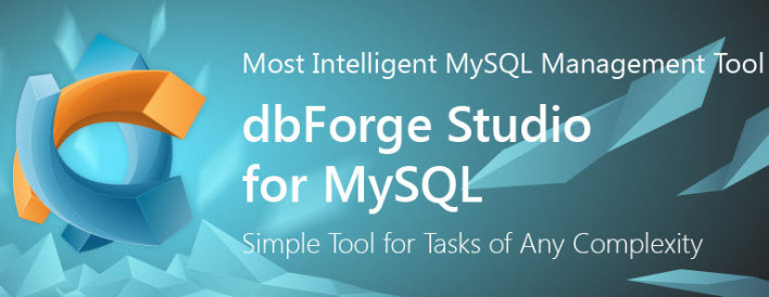 dbForge Studio for MySQL Update Now Available