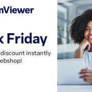 Unlock the Power of Remote Connectivity: TeamViewer’s Black Friday Special!